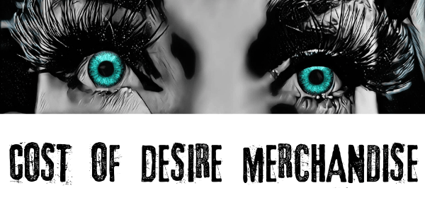 Cost of Desire Merchandise