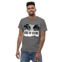 Cost of Desire Unisex classic tee